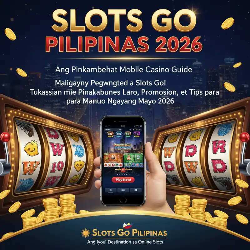Slots Go Pilipinas Guide