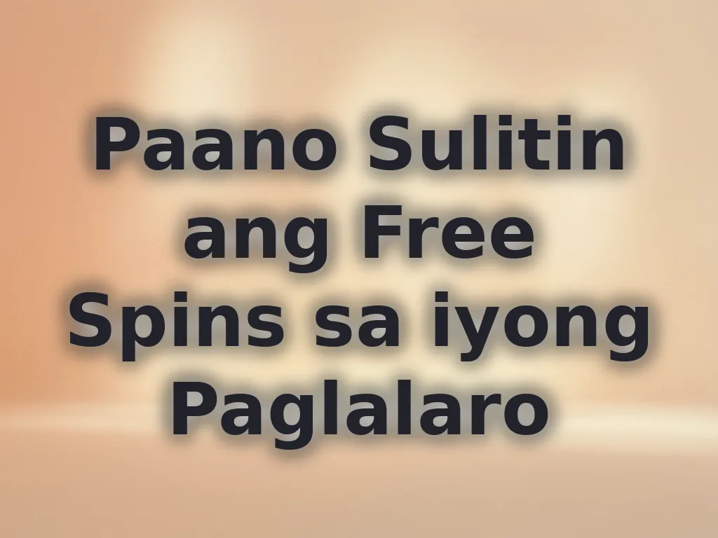 Free Spins Guide